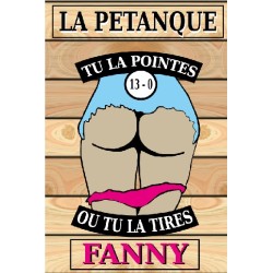 Panneau humoristique Fanny