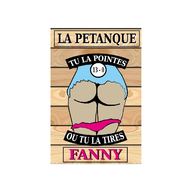 Panneau humoristique Fanny